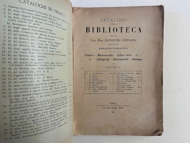Catalogo della biblioteca del fu Cav. Prof. Costantino Corvisieri ... Codici - Manoscritti - Libri rari - Autografi - Documenti - Stampe. Parte II